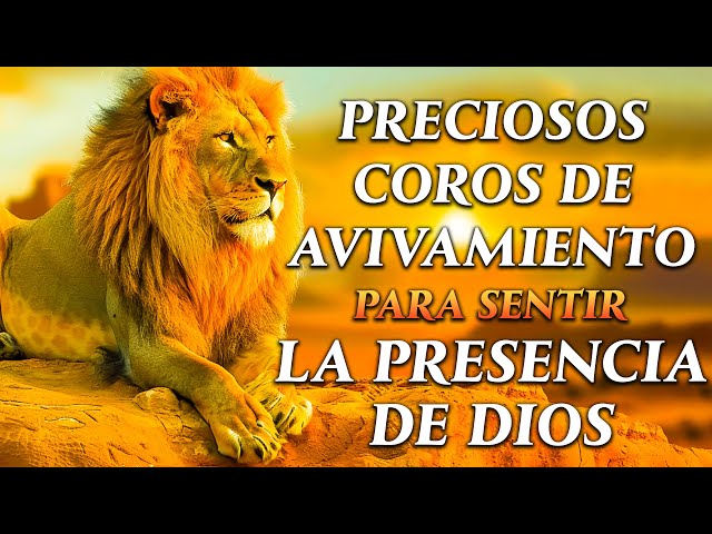 Coros Pentecostales Viejitos Pero Bonitos - PRECIOSOS COROS DE AVIVAMIENTO - Himnos Cristianos