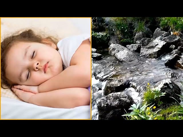 Relaxing lullaby for babies and toddlers to sleep  Sounds of stream and splashing running water