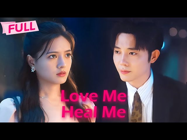 [MULTI SUB] Love Me Heal Me【Full】Girl with PTSD meets her gentle and healing lover | Drama Zone