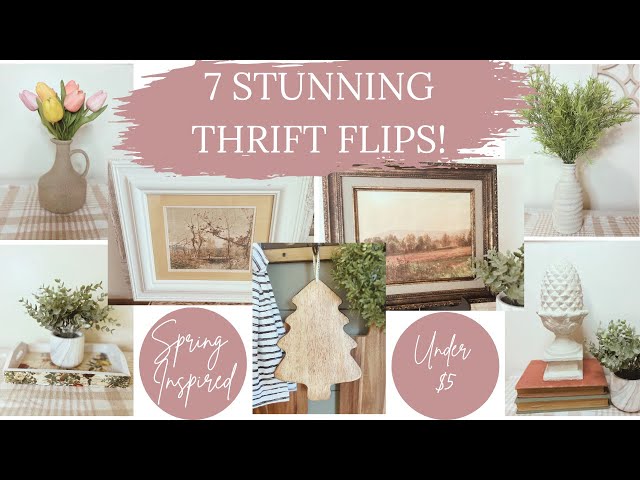 🌿7 EASY THRIFT FLIP PROJECTS | SPRING INSPIRED Budget-Friendly DIY Home Decor🌿 THRIFT TO TREASURE