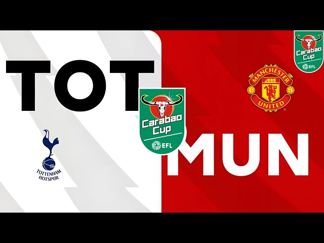 🔴LIVE : Tottenham v Man United Live Match Today | Carabao Cup 2024 | Match stream FC25