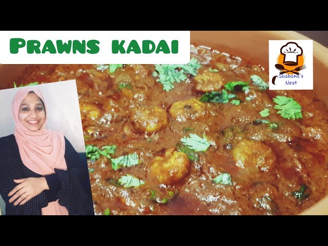 ചെമ്മീൻ കടായ് || prawns kadai||kadai prawns recipe