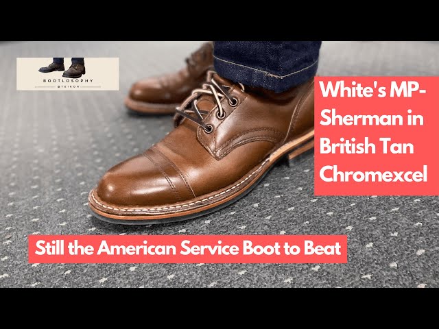 White's MP-Sherman Boots in British Tan Chromexcel - Still The Iconic American Service Boot!