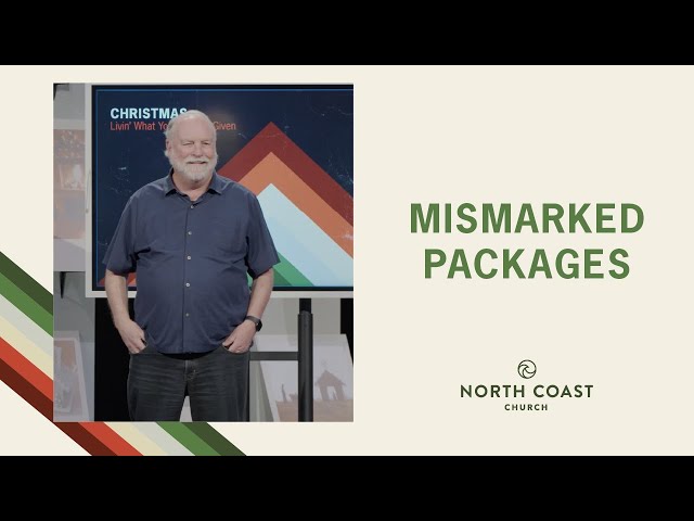 Mismarked Packages - Christmas: Livin' What You've Been Given, Message 2