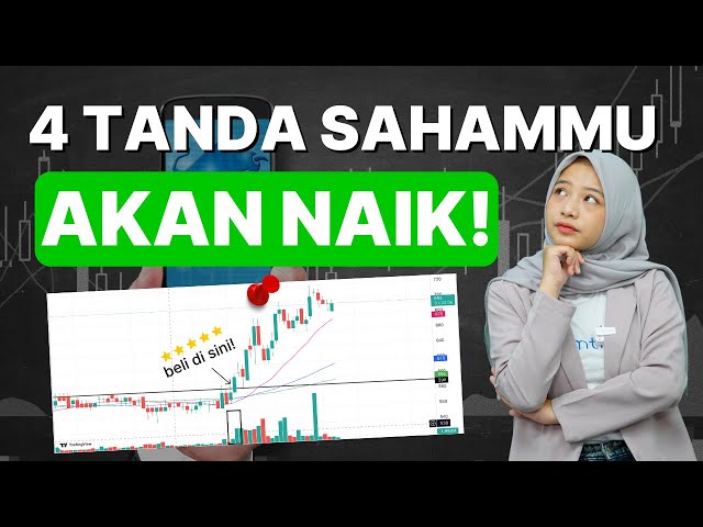 4 Tanda Saham yang Akan Naik | Tips & Trik Trading Saham Wajib Diketahui Trader!