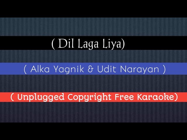 Dil Laga Liya karaoke | Alaka Yagnik & Udit Narayan | Insta Karaoke