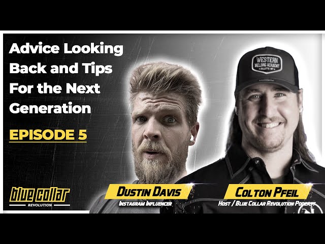 "Advice Looking Back and Tips For the Next Generation" l Dustin Davis: Ep #5