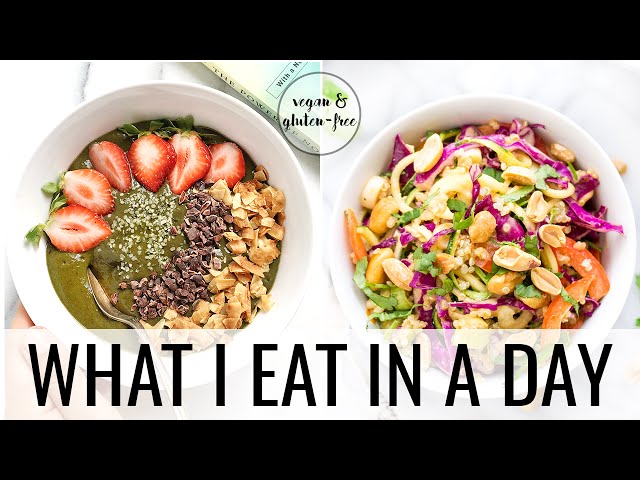 10. WHAT I EAT IN A DAY | Gluten-Free + Vegan