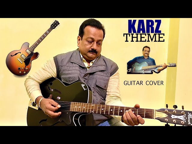 Karz Theme Music (Instrumental) Rishi Kapoor - Karz [1980] Guitar Cover by SaGaPaa Sangeet