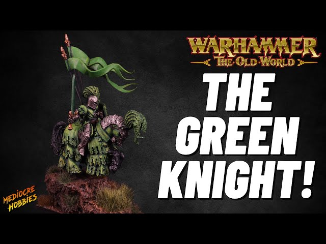 I painted my Green Knight by copying Fletcher from TabletopTactics...and it worked! #theoldworld