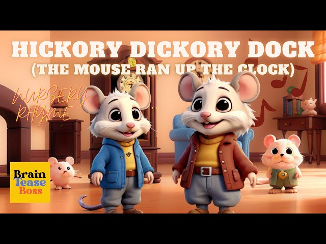 Hickory Dickory Dock - Fun Animated Nursery Rhyme for Kids | Counting & Rhyming Song 🕰️