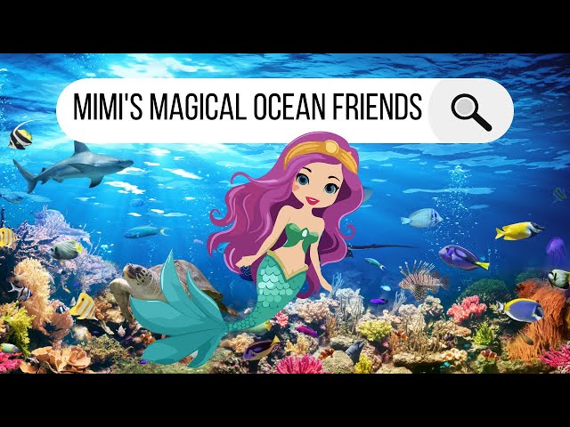 Dive into Fun: Meet Mimi's Ocean Friends!, Story for Kids | Bedtime Story| short animated story