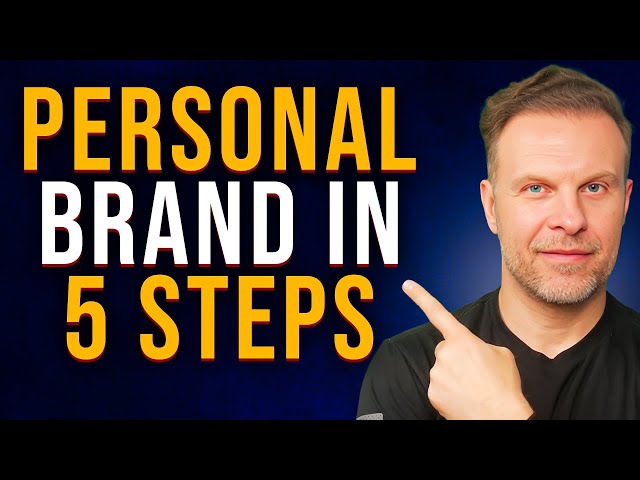 How to Build Your Personal Brand (in 5 Easy Steps)