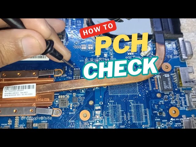 How to Check PCH Chip in laptop - motherboard PCH Chip short