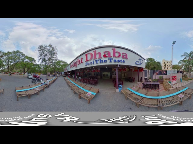 DELIGHT DHABA at Mangalagiri Road, Yerrabalem 360 VR Videos