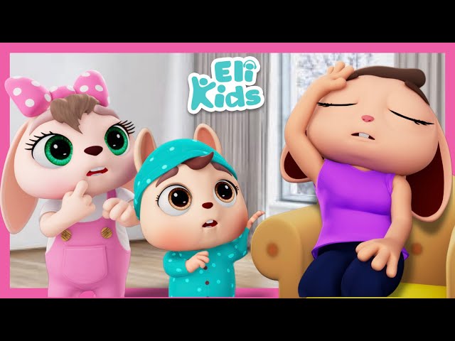 Why Mom Is Tired? | Educational Kids Songs | Eli Kids