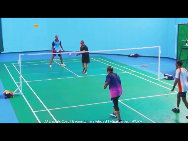 DAE sports 2025 I Badminton live telecast I HWB games I HWPM