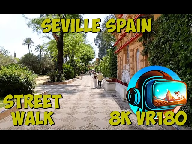 13 Seville Spain - Walking through Murillo Gardens 8K 4K VR180 3D Travel