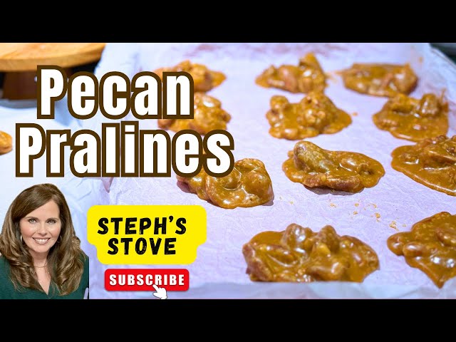 How to Make Pecan Pralines & FIX Them When A Batch Goes Wrong: Easy Recipe - Steph’s Stove