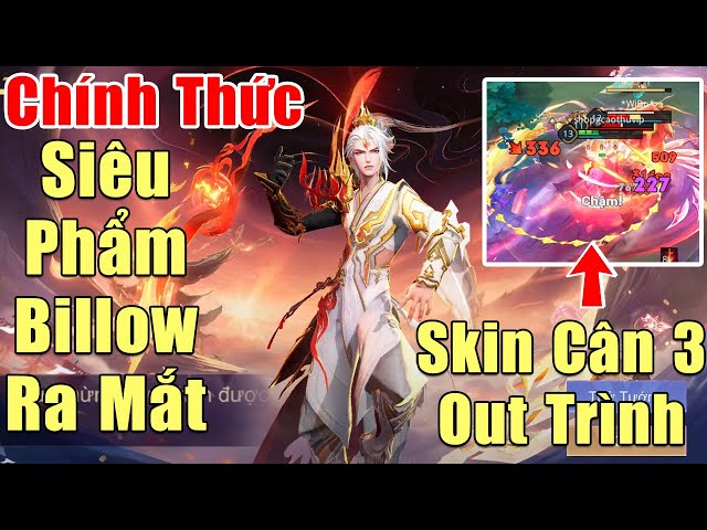 [Gcaothu] Chính thức ra mắt siêu phẩm mới Billow Thiên Tướng Độ Ách - Skin cân 3 out trình đẳng cấp