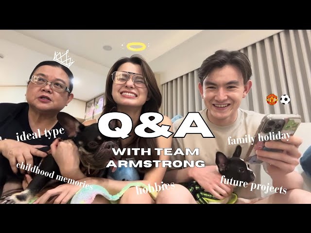 S1 E3 - Get To Know Us + Q&A with Mami Rawee, Richie, and Becky (ft. Bonbon & Boba) | Team Armstrong