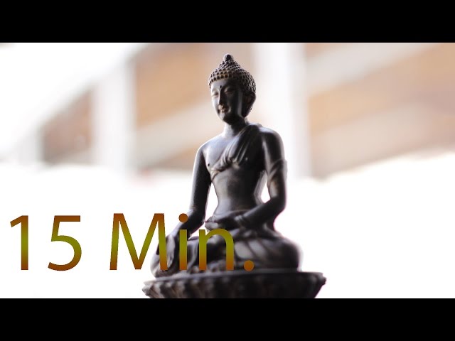 15 Min. Meditation Music for Positive Energy - Buddhist Meditation Music l Relax Mind Body