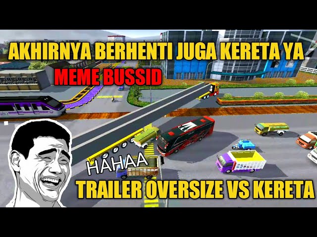 TRUK OVERSIZE VS KERETA || MEME BUSSID TERBARU