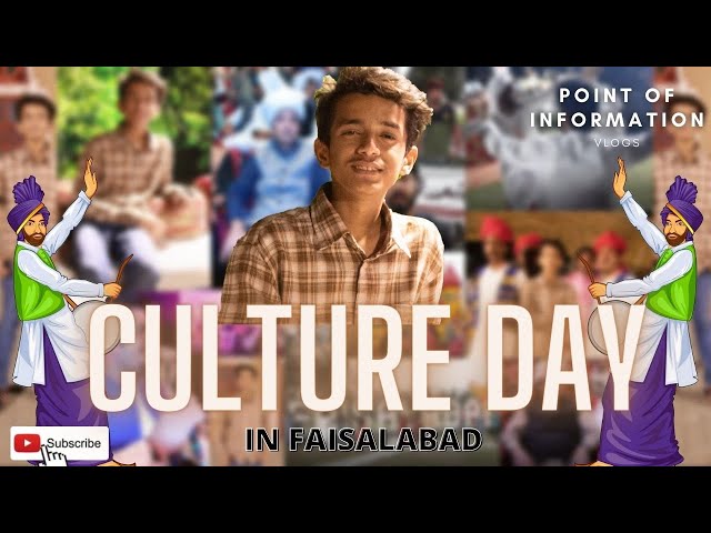 Culture Day In Faisalabad I Punjabi Culture I Art Council I Park Jinnah I Point of information