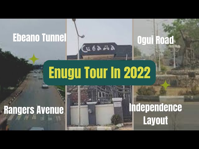 Enugu Tour In 2022: INDEPENDENCE LAYOUT || CUBANA CLUB ENUGU || OGUI ROAD || Drive Through Enugu