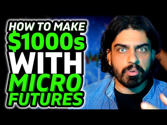 Unveiling the Secrets: How to Make $1,000s as a Beginner in the Futures Market using MICROS