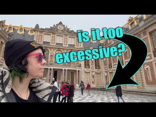 exploring Versailles 🇫🇷 luxury turned up to 11 👑