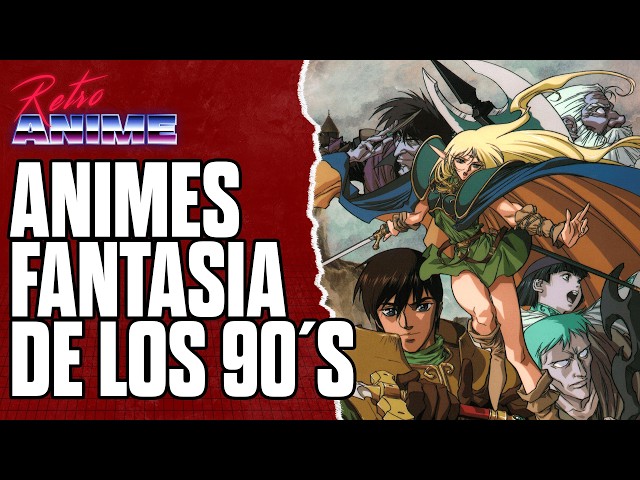 Los Mejores Animes de Fantasía de los 90´s Que debes Ver