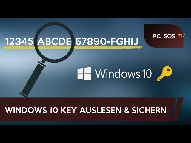 Windows 10 Key auslesen & sichern - PC SOS TV