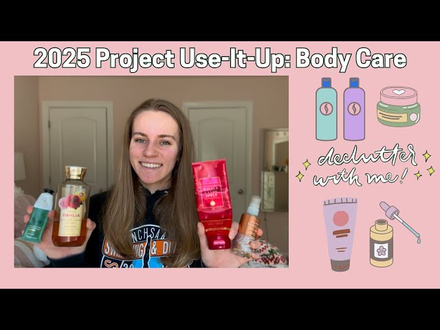 2025 Project Use-It-Up: Body Care | Decluttering my Bath & Body Works Collection!!