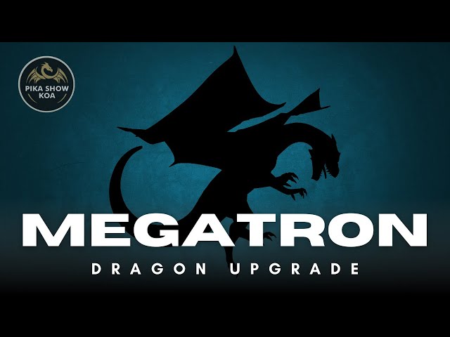 Megatron / Dragon Upgrade / King of Avalon