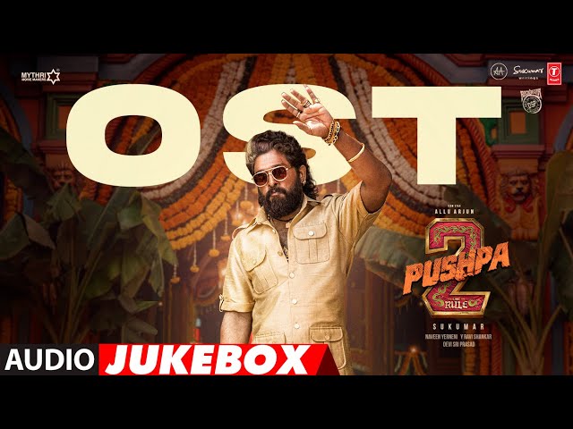 PUSHPA 2 THE RULE (Original Soundtrack) (BGM): ALLU ARJUN | SUKUMAR | DSP | RASHMIKA | FAHADH FAASIL