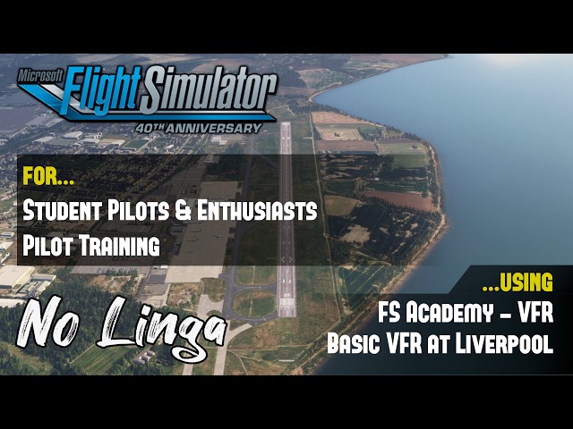 Pilot Training - Start on Microsoft Flight Simulator with FS Academy or X-Plane with Gleim Aviation