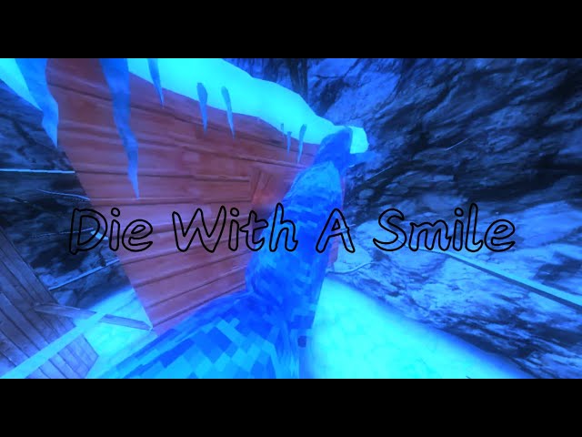 Die With a Smile┃Gorilla Tag Montage