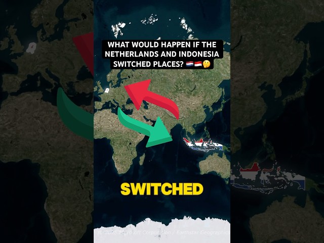 What would happen if the Netherlands and Indonesia switched places? 😱🇳🇱🇮🇩