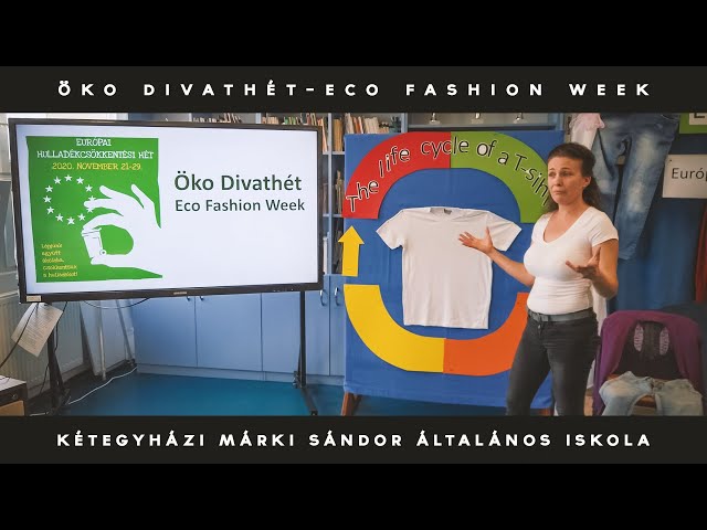 Eco Fashion Week | Kétegyházi Márki Sándor Általános Iskola