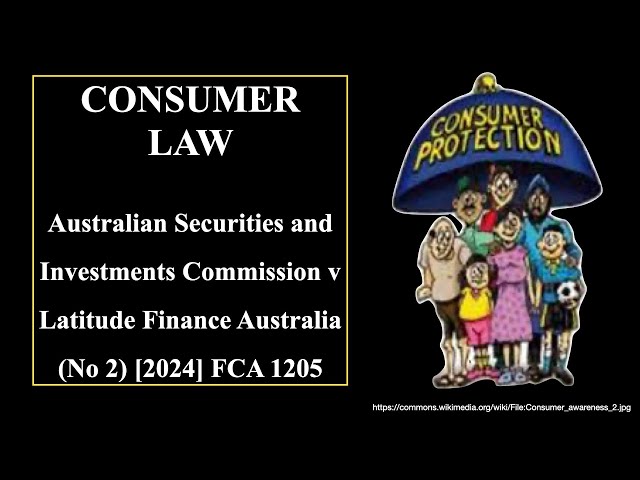 Aust Consumer Law - ASIC v Latitude Finance Australia (No 2) [2024] FCA 1205 (Timestamps/Subtitles)