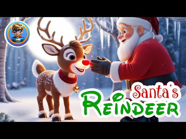 The Magical Tale of Santa’s Reindeer | Animated Christmas Story for Kids