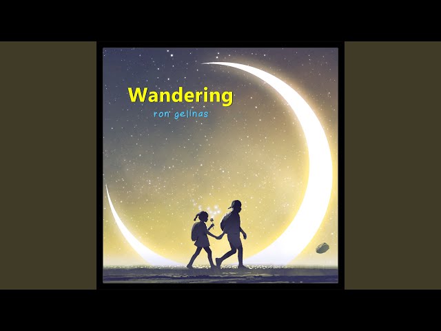 Wandering