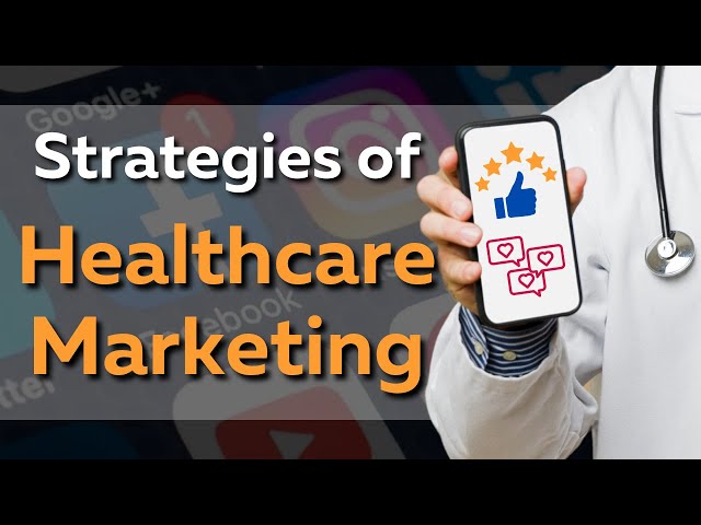 How Is Healthcare Marketing Unique? Here Are Key Difference