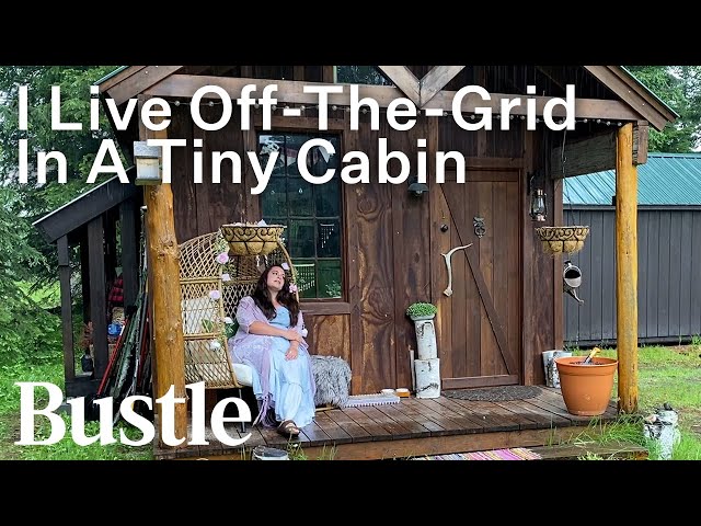 Living Alone In A TINY Cabin In The Woods | Bustle