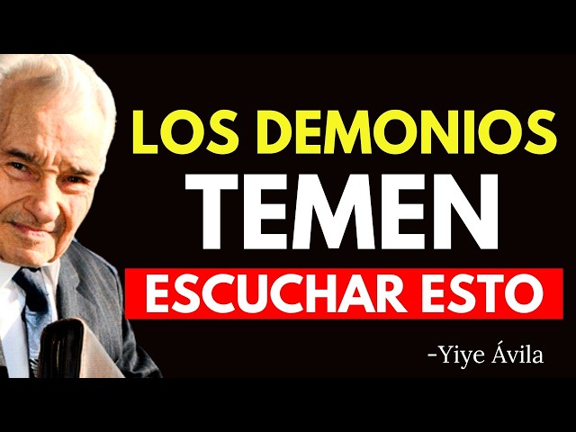 PARALIZA a Satanás y Sus Demonios Con ESTAS PALABRAS | Yiye Ávila