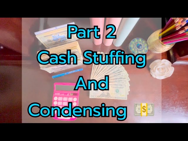 Part 2 Cash Condensing and Stuffing #cashenvelopesystem #retirement  #budgeting #sinkingfunds #cash