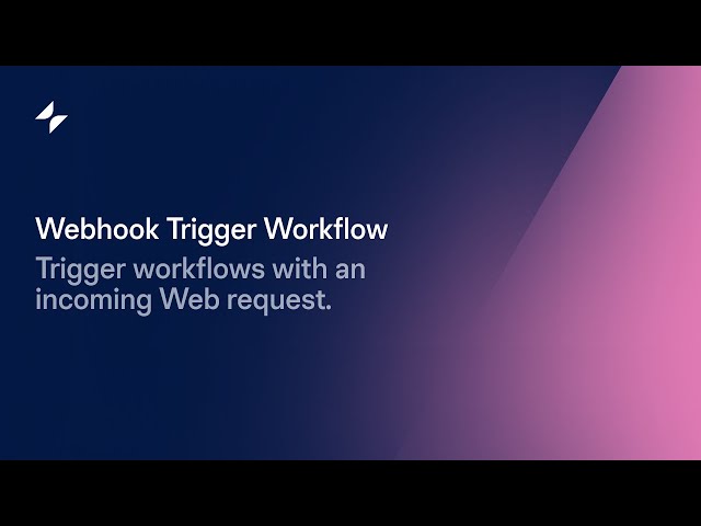 Webhook Trigger Workflow | Automation Tutorial