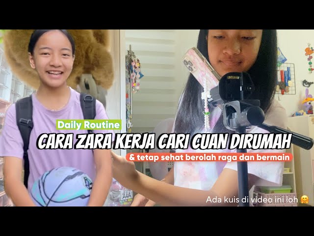 Daily Routine Zara Cute | Sehat Jiwa Raga | Penuhi Hari dengan Kegiatan Positif