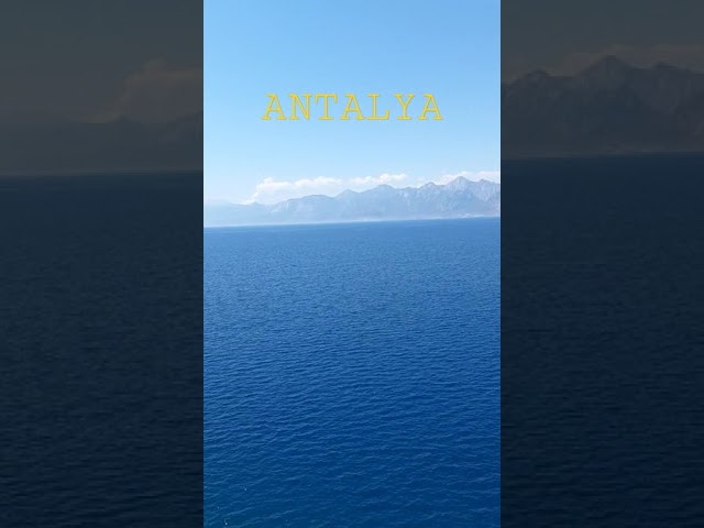 The beauty of ANTALYA Turkey #Shorts